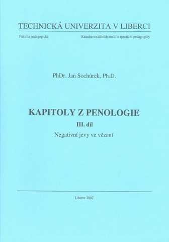Kapitoly z penologie.Negativní vědy.III.d.