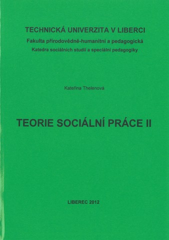 Teorie sociální práce II