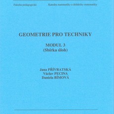 Geometrie pro techniky - modul 3 (Sbírka úloh)