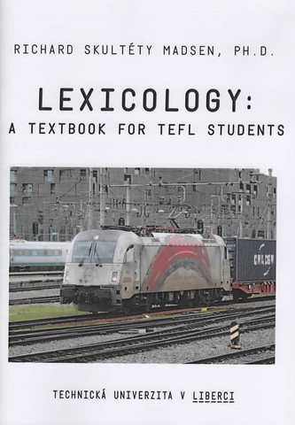 Lexicology: A Textbook for TEFL Students